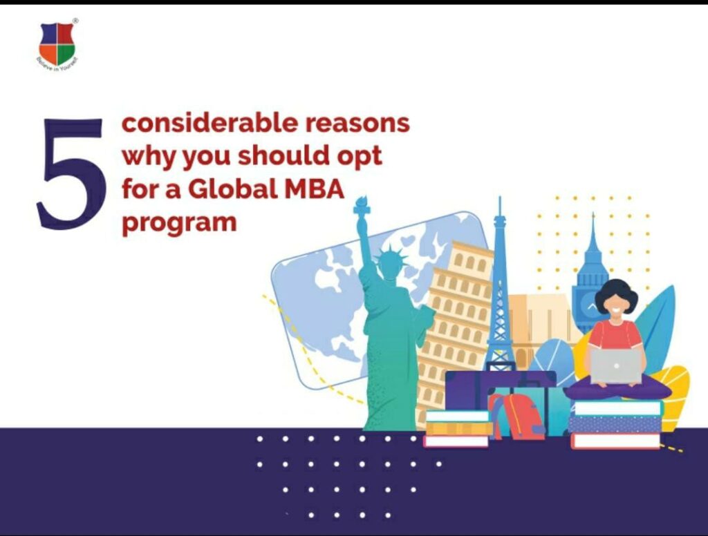 Considerable reasons why you should opt for a Global MBA